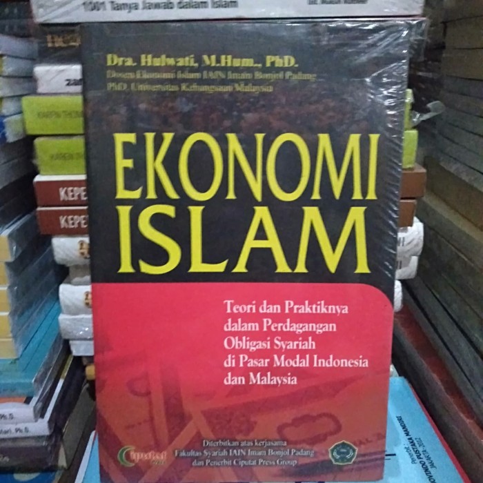 Ekonomi Islam :  teori dan praktiknya dalam perdagangan obligasi syariah di pasar modal Indonesia dan Malaysia