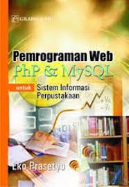 Pemrograman Web PHP & MySQL untuk Sistem Informasi