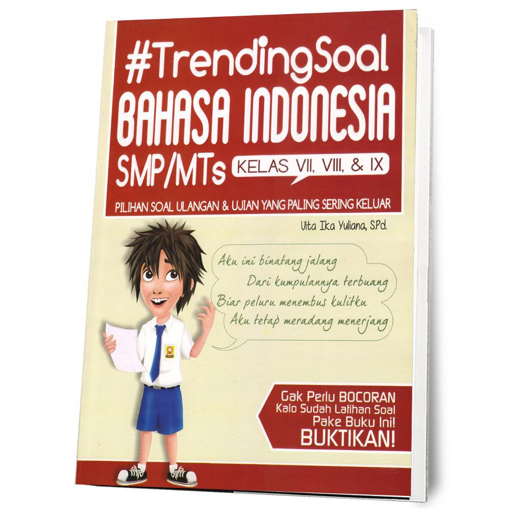 #Trendingsoal Bahasa Indonesia SMP/MTS Kelas VII, VIII, & IX