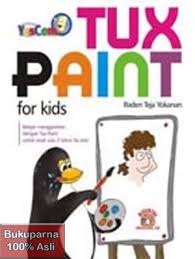 TUX PAINT FOR KIDS :  Program Gambar Terkemuka untuk Anak Usia 3 Tahun Keatas