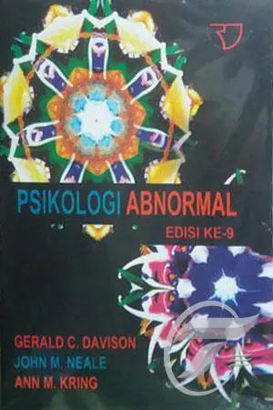 PSIKOLOGI ABNORMAL :  Edisi KE-9