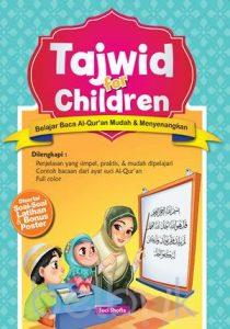 Tajwid for children :  Belajar baca Al-Quran mudah & menyenangkan