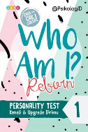 Who am I? Reborn :  Personality test (kenali & upgrade dirimu)