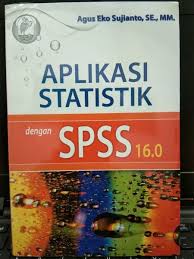 APLIKASI STATISTIK dengan SPSS 16.0