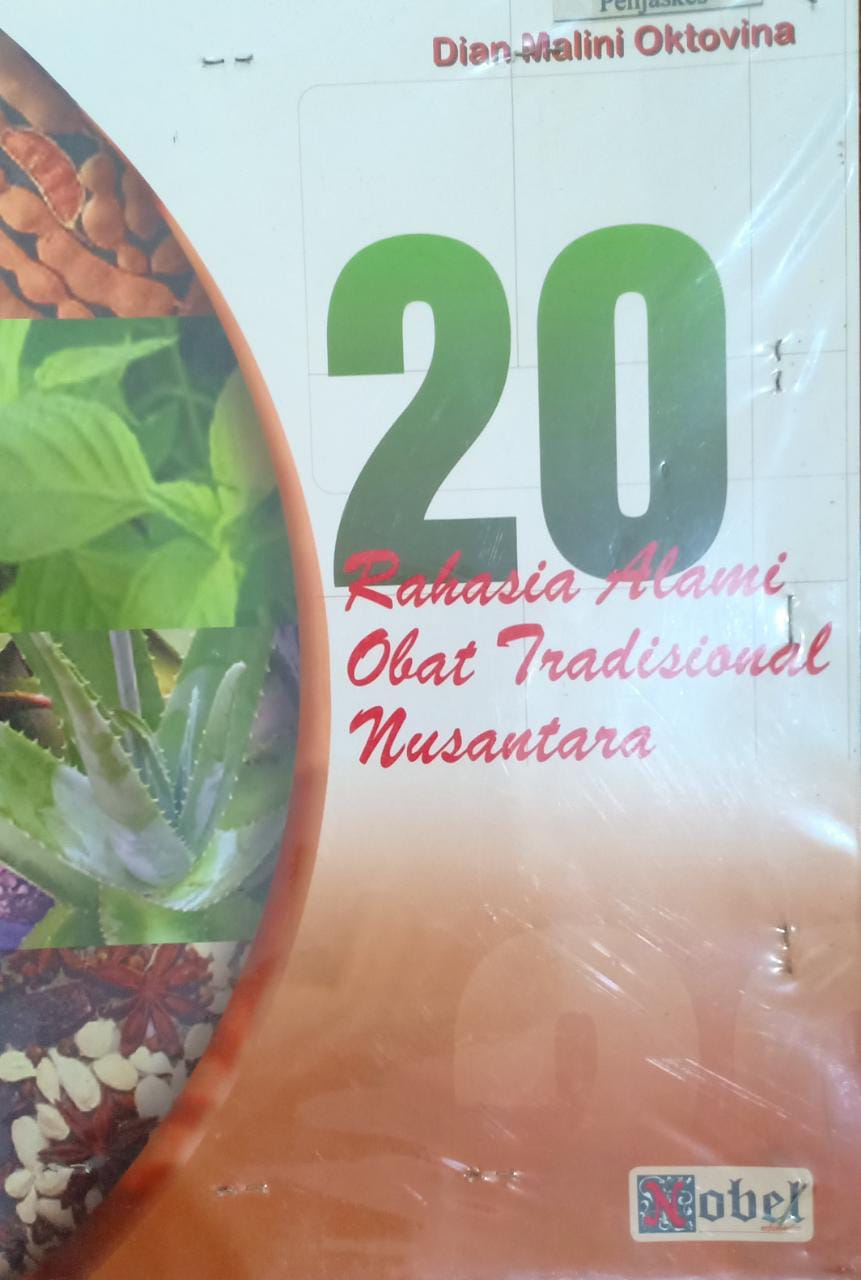 20 Rahasia Alami Obat Tradisional Nusantara