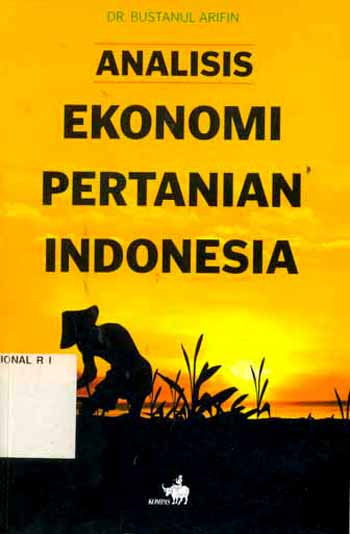 Analisis Ekonomi Pertanian Indonesia