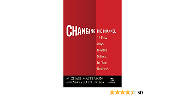 Changing The Channel :  12 Cara mudah membangun bisnis miliaran dolar