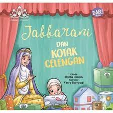 Islamic Princess : Jabbarani dan Kotak Celengan