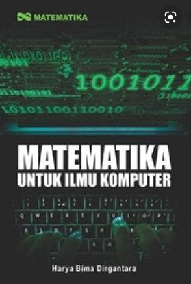 Matematika Untuk Ilmu Komputer