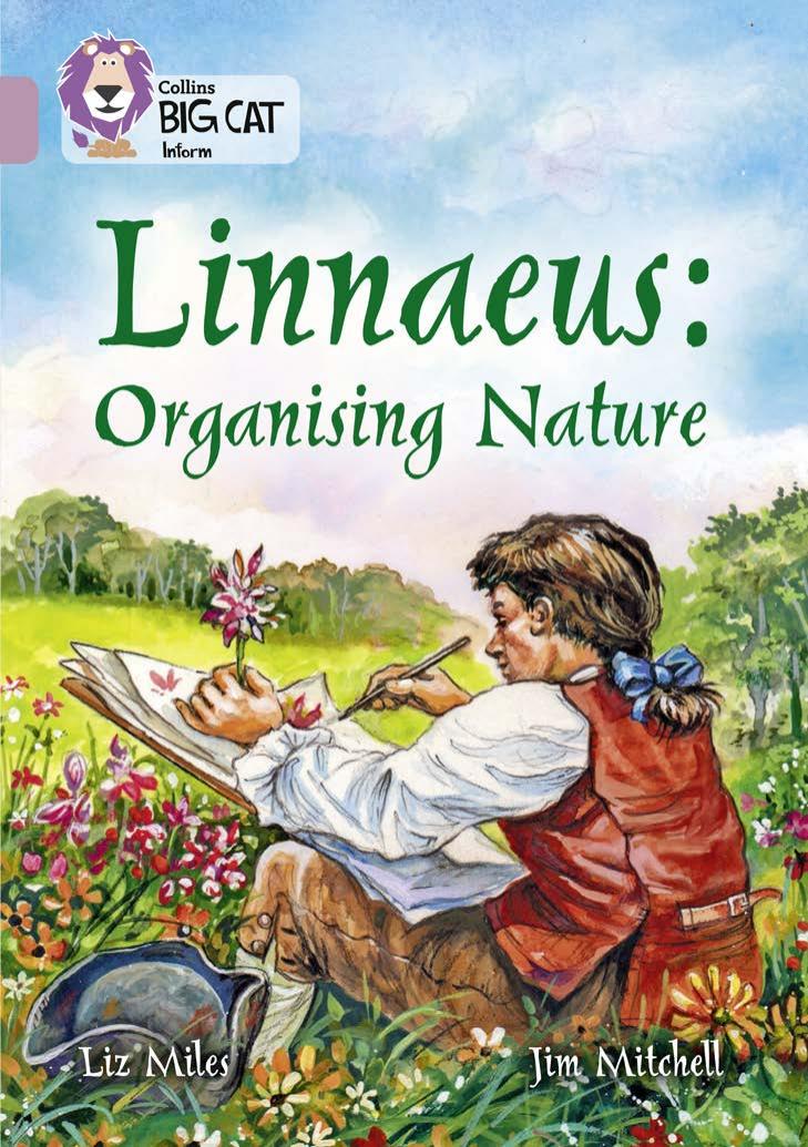 Linnaeus :  Organising Nature
