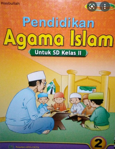 Pendidikan Agama Islam - :  Untuk SD Kelas II