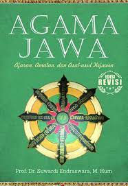 Agama Jawa :  ajaran, amalan, dan asal-usul kejawen