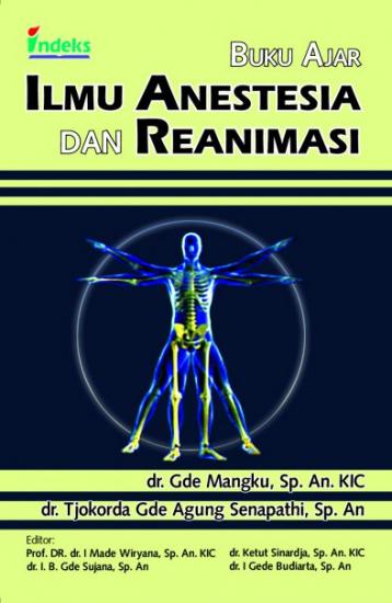 Buku ajar ilmu anestesia dan reanimasi