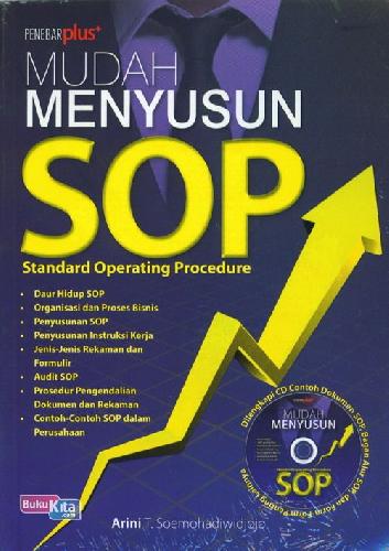 Mudah Menyusun SOP :  Standard Operating Procedure
