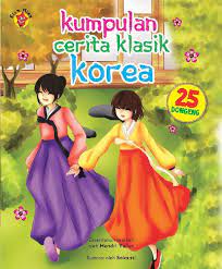 Kumpulan Cerita Klasik Korea