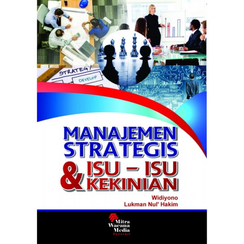 Manajemen strategis & isu-isu kekinian