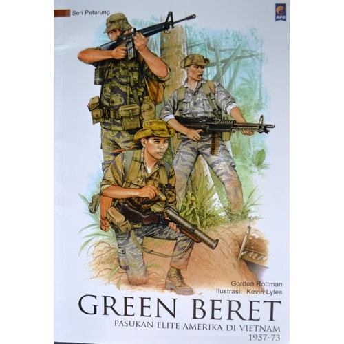 Green Beret Pasukan elite Amerika di Vietnam 1957-73