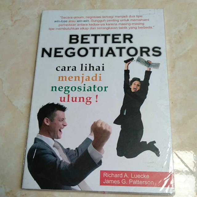 Better Negotiators :  Cara lihai menjadi negosiator ulung