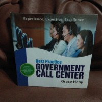 Government Call Centre : Best Practice, Experience, Expertise, Excellence