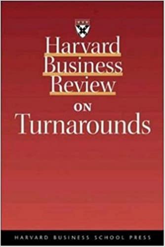 Harvard Busines Review on Turnarounds