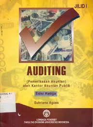 Pemeriksaan akuntan (auditing) oleh kantor akuntan publik :  Edisi Ketiga