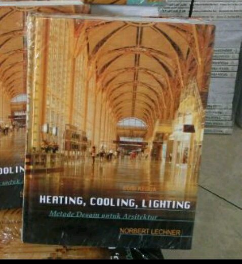 Heating Cooling Lighting Metode Desain untuk Arsitektur :  Metode Desain untuk Arsitektur