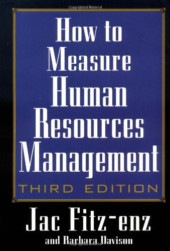 How To Measure Human Resources Management Third Edition