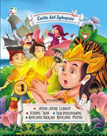 Cerita Asli Indonesia vol. 1