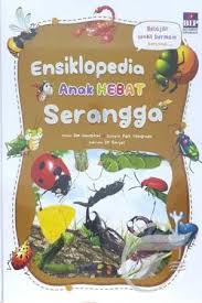 Ensiklopedia anak hebat : serangga
