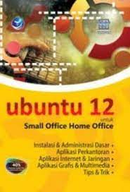 Ubuntu 12 Untuk Small Office Home Office