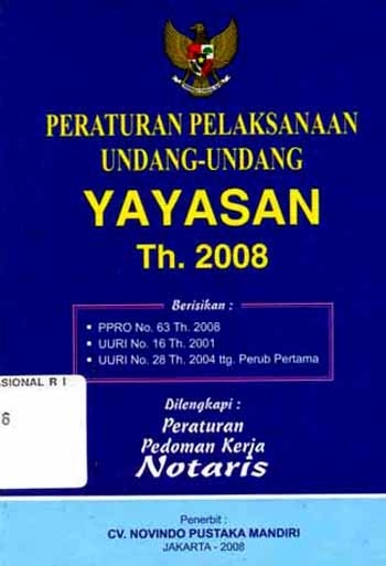 Peraturan pelaksanaan undang-undang yayasan 2008