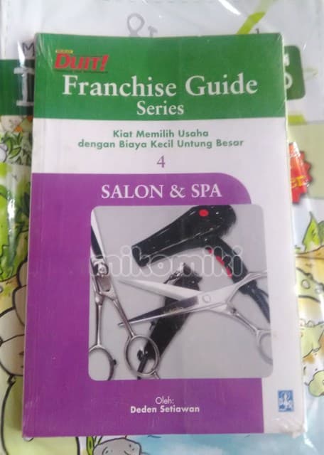 Franchise guide salon dan spa :  kiat memilih usaha dengan biaya kecil untuk besar 4