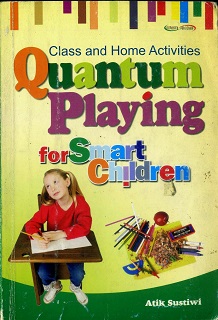 Class and home quantum playing for smart children