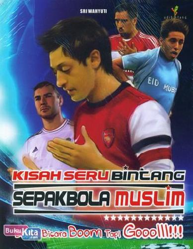 Kisah seru bintang sepakbola muslim
