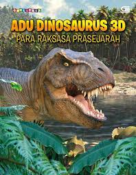 Adu Dinosaurus 3D para raksasa prasejarah
