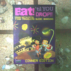 Eat! 'til you drop!! :  Food travelers guide: bandung