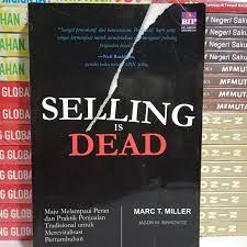 Selling Is Dead