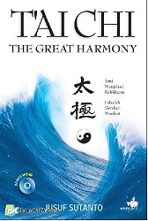 Tai chi :  the great harmony