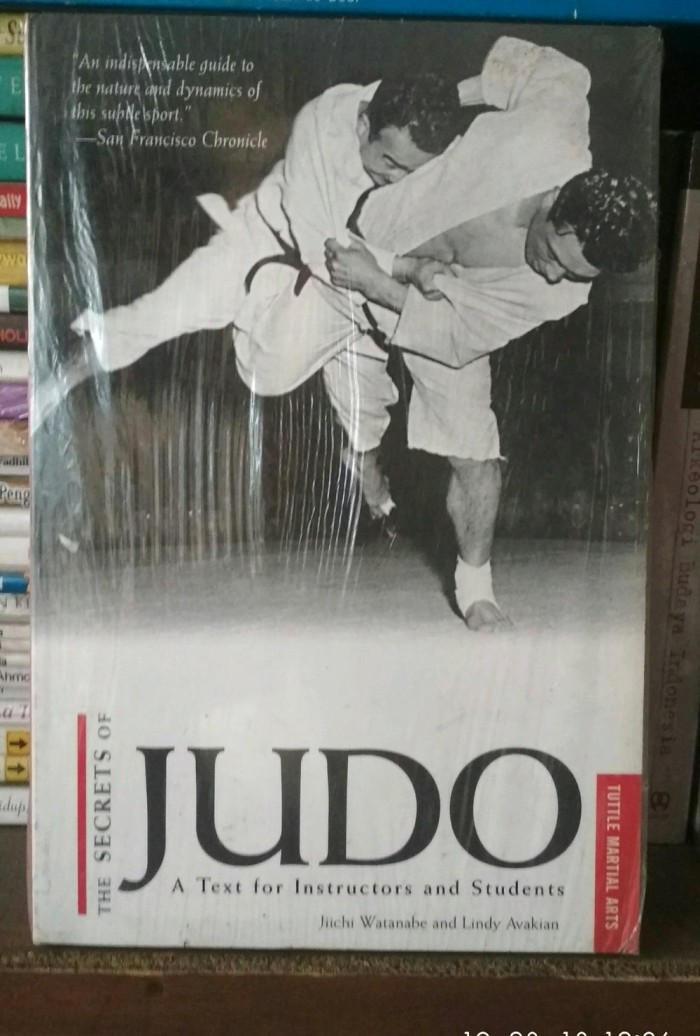The Secrets of Judo :  A Text For Instructors And Students