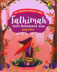 Fathimah binti Muhammad saw yang sabar :  2