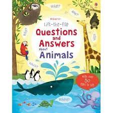 Lift - the- flap questions and answers about animals