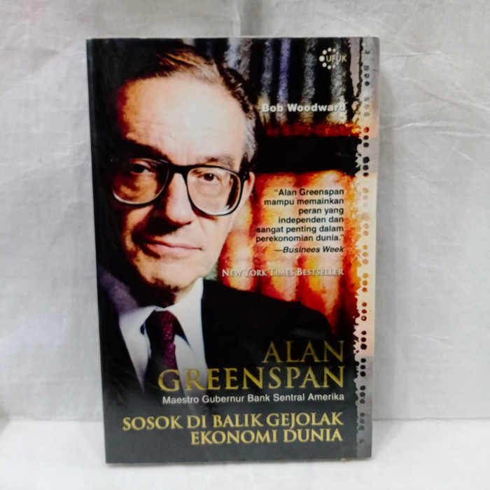 Alan Greenspan :  sosok di balik gejolak ekonomi Dunia