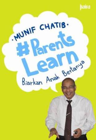 #parentslearn :  biarkan anak bertanya
