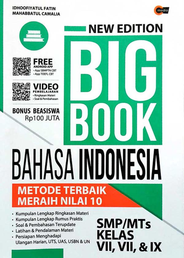 New edition big book bahasa Indonesia SMP/MTs kelas VII, VIII, & IX