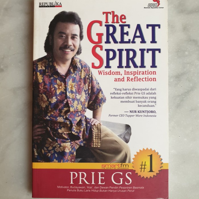 The Great spirit :  Wisdom, inspiration and reflection