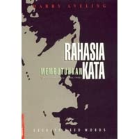 Rahasia membutuhkan kata :  puisi Indonesia 1966-1998