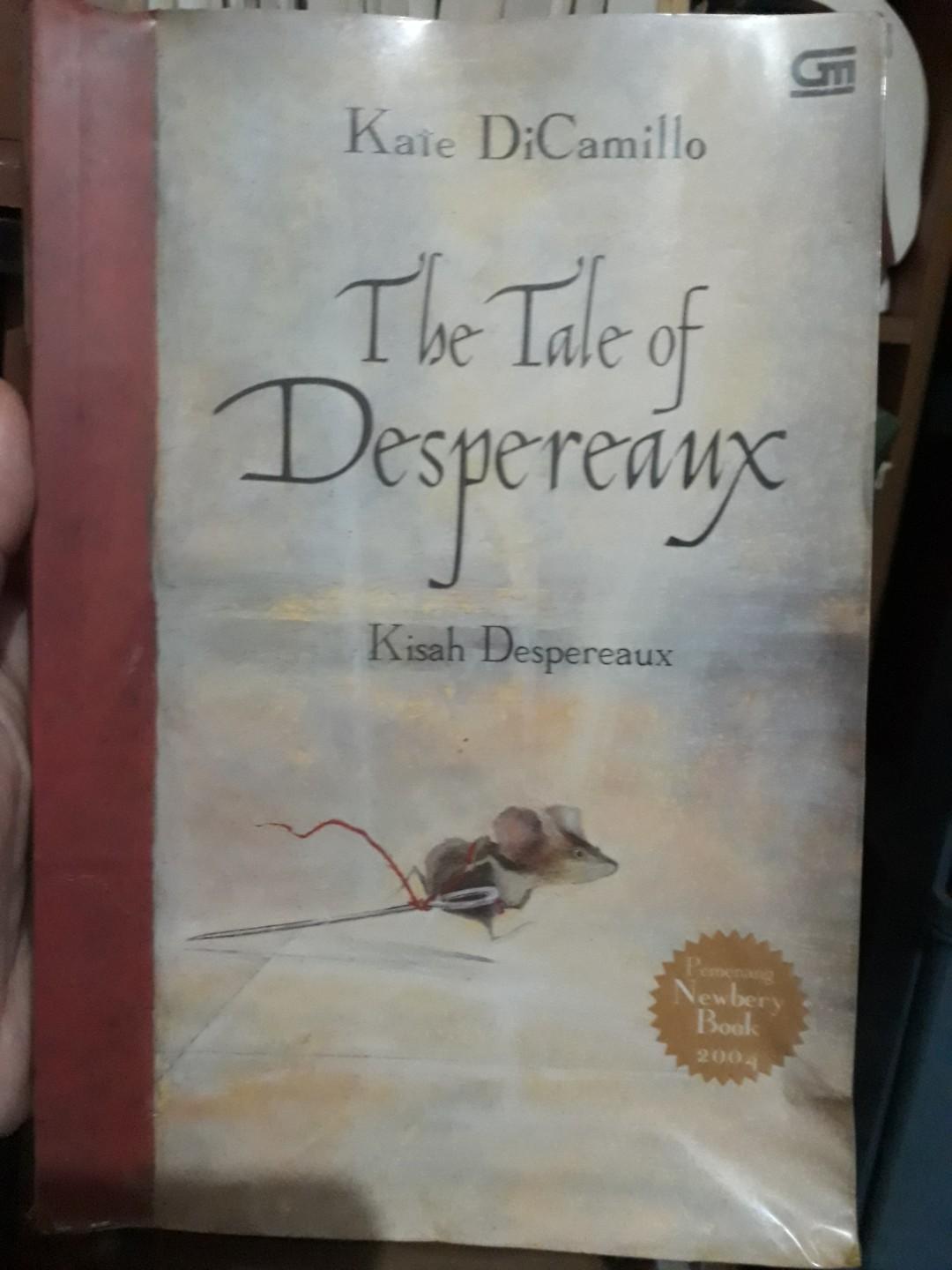 The tale of despereaux :  Kisah Despereaux