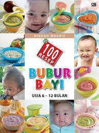 100 Resep bubur bayi usia 6-12 bulan