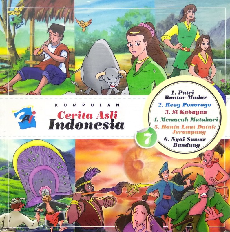 Kumpulan Cerita Asli Indonesia : Vol 7