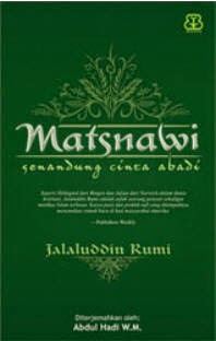Matsnawi :  senandung cinta abadi